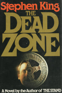 The Dead Zone (Novel: 1979)