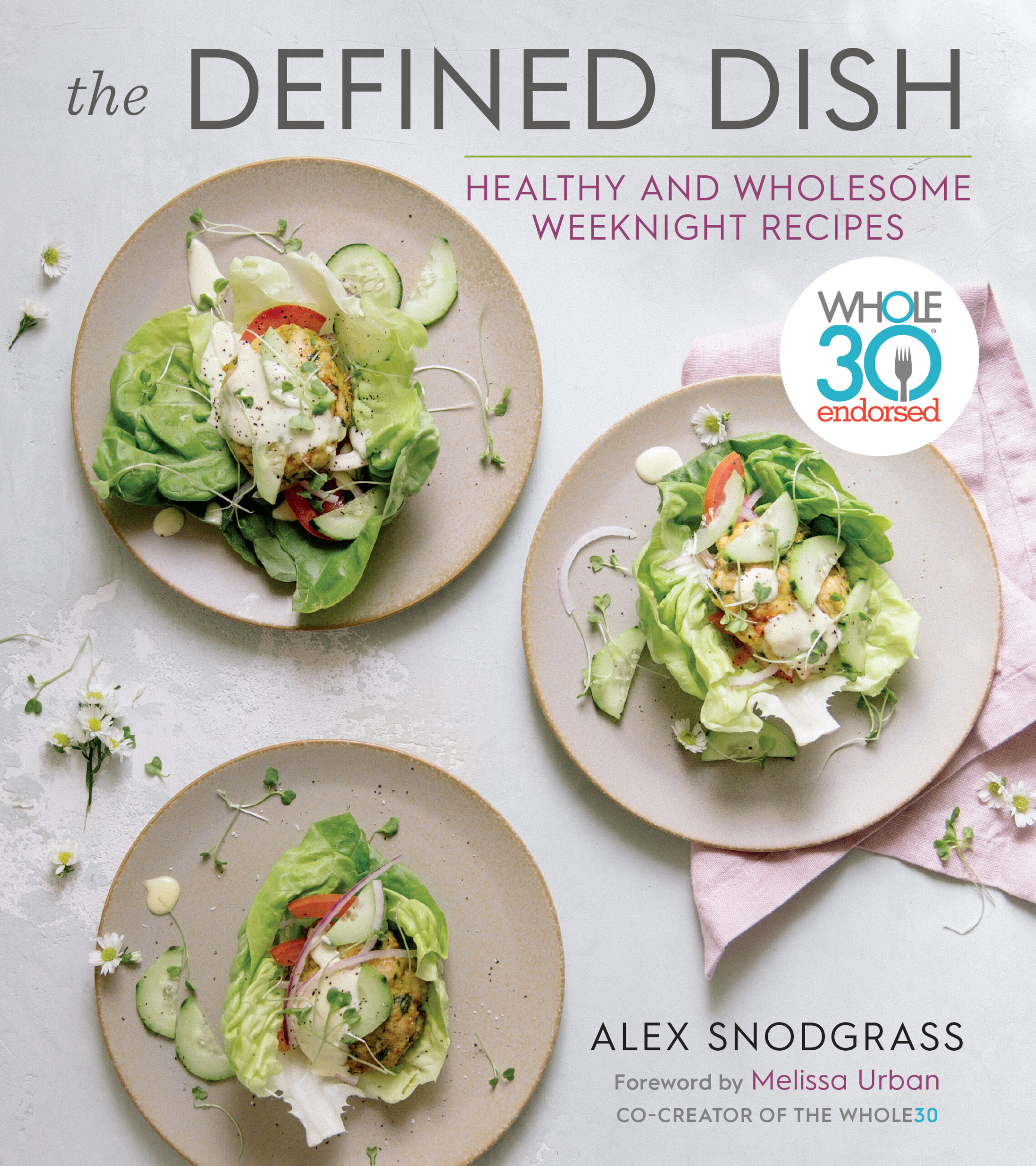 The Defined Dish by Alex Snodgrass