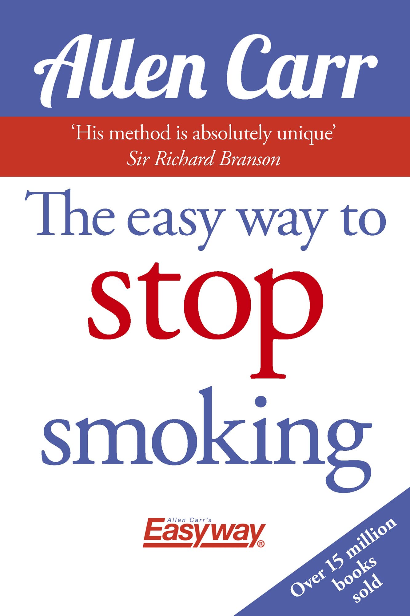 The Easy Way to Stop Smoking By Allen Carr