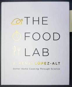 Best Cook books- The Food Lab By J. Kenji Lopez-Alt