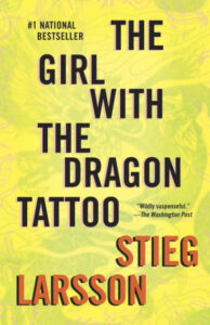 Best Thriller Books- The Girl with the Dragon Tattoo by Stieg Larsson