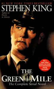 The Green Mile: The Complete Serial Novel (Novel: 2000)