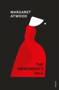 Most Entertaining Fiction Books- The Handmaid’s Tale by Margaret Atwood