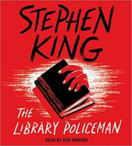 The Library Policeman (Novella: 1990)