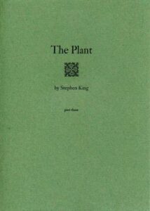 The Plant [Installment Two] (Epistolary Novel: 1983)