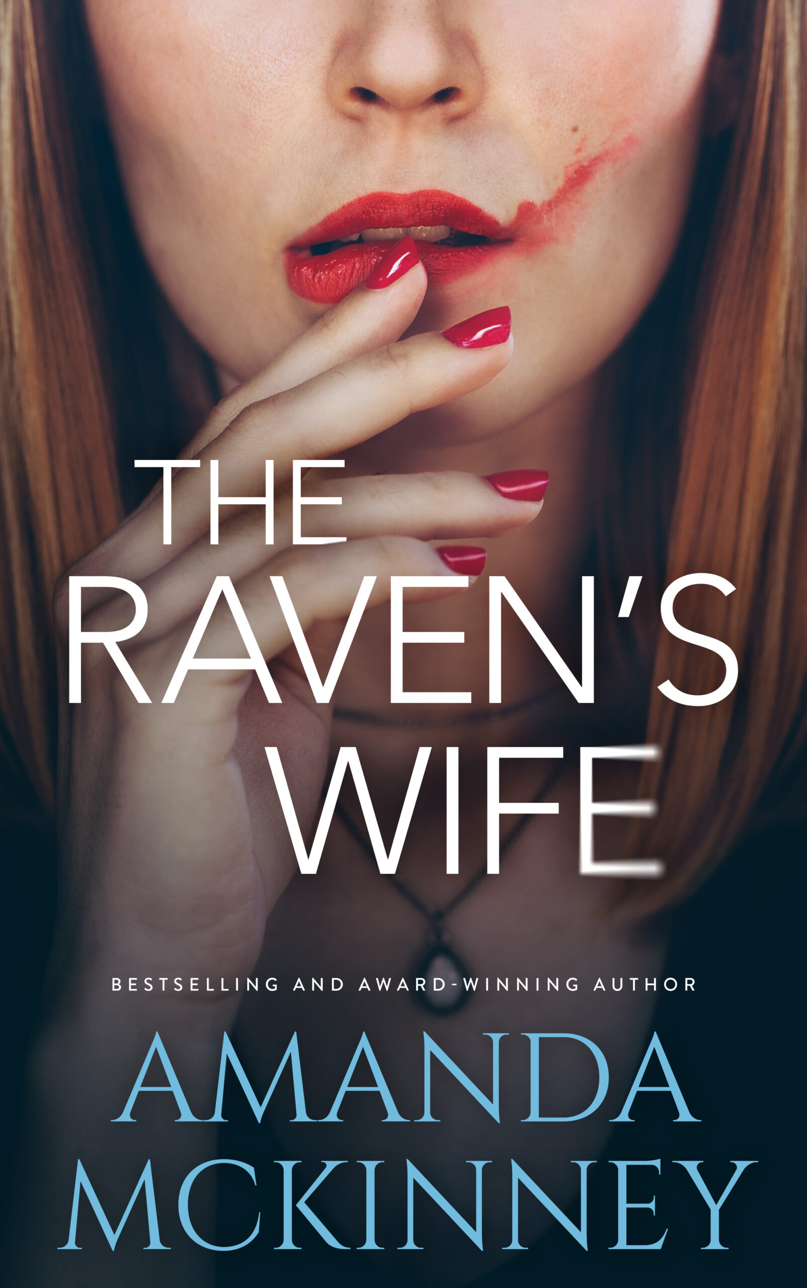 The Raven's Wife By Amanda McKinney