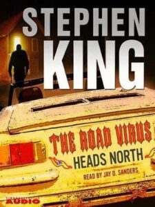 The Road Virus Heads North by Stephen King