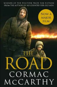 Most Entertaining Fiction Books-The Road by Cormac McCarthy