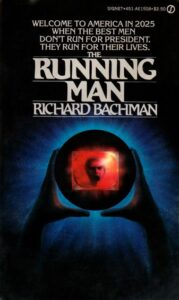 The Running Man (Bachman Novel: 1982)