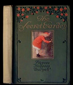 The Secret Garden by Frances Hodgson Burnett, 1911