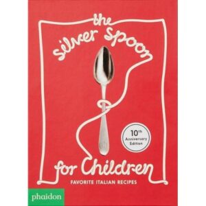 Best Cook books- The Silver Spoon for Children By Amanda Grant