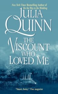The Viscount Who Loved Me (Bridgertons, #2) by Julia Quinn