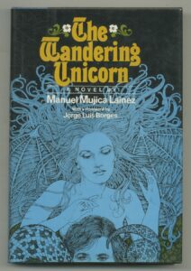 Best Fantasy Novels- The Wandering Unicorn by Manuel Mujica Lainez