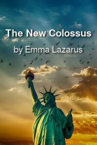 ‘The New Colossus’ by Emma Lazarus