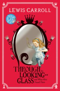 Best Fantasy Novels- Through the Looking-Glass by Lewis Carroll