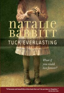 Best Fantasy Novels- Tuck Everlasting by Natalie Babbitt