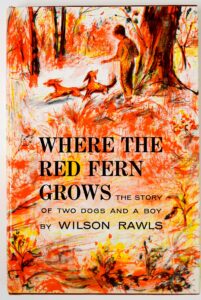 Where the Red Fern Grows by Wilson Rawls, 1961