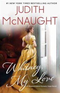 Best Romantic Novels- Whitney, My Love by Judith McNaught