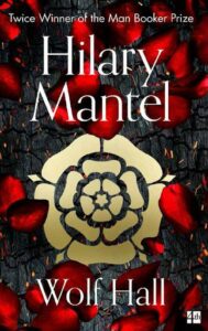 Most Entertaining Fiction Books- Wolf Hall by Hilary Mantel