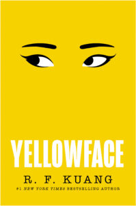 Most Entertaining Fiction Books- Yellowface by R. F. Kuang