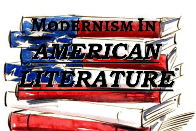 Modernism In American Literature