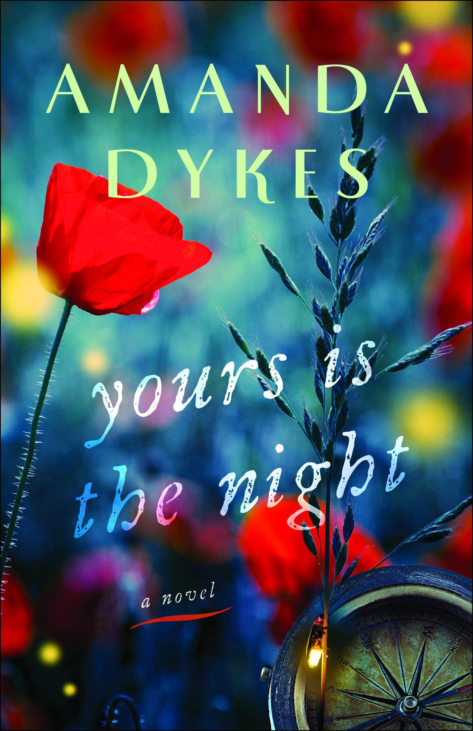 Yours is the Night By Amanda Dykes