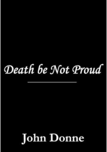 Death, Be Not Proud by John Donne