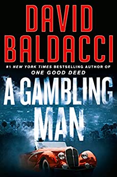 A Gambling Man By David Baldacci