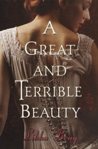 A Great and Terrible Beauty By Libba Bray