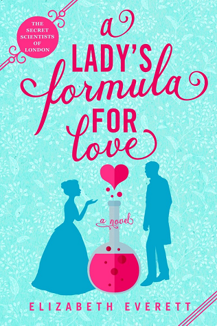 A Lady's Formula for Love By Elizabeth Everett