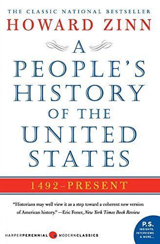 A People’s History of the United States By Howard Zinn