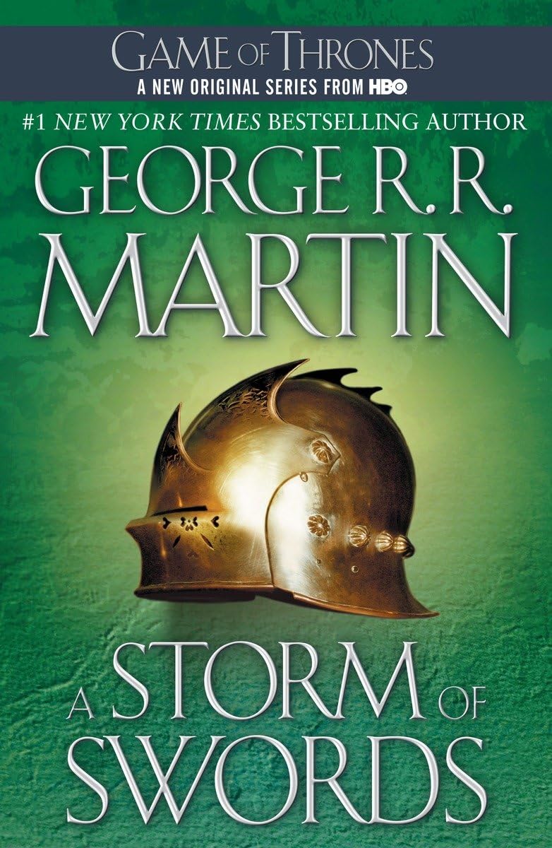 A Storm of Swords By George R. R. Martin