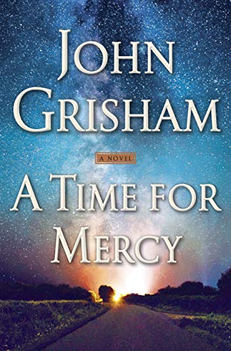 A Time for Mercy By John Grisham