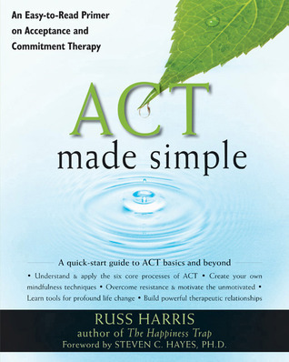 ACT Made Simple By Russ Harris