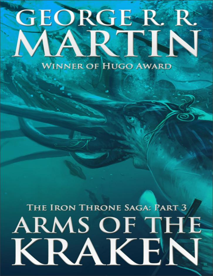 Arms of the Kraken By George R.R. Martin