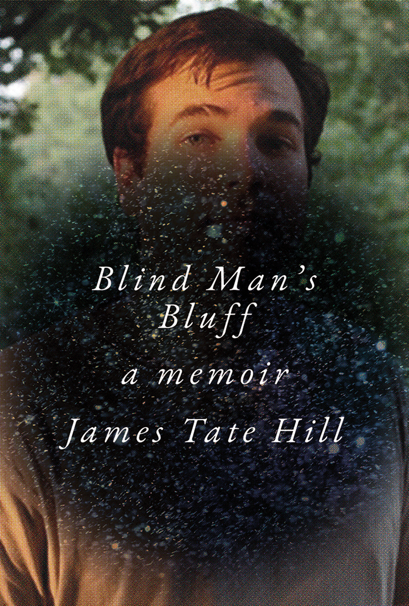 Blind Man's Bluff By James Tate Hill