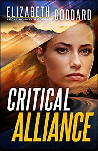 Critical Alliance By Elizabeth Goddard