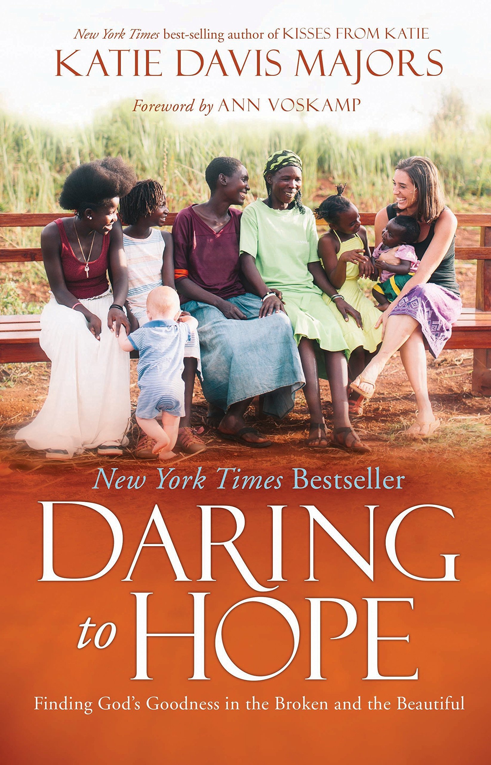 Daring to Hope By Katie Davis Majors