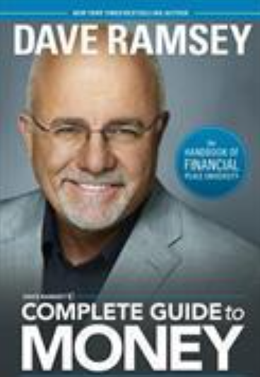 Dave Ramsey's Complete Guide To Money By Dave Ramsey