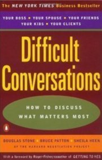 Difficult Conversations By Douglas Stone