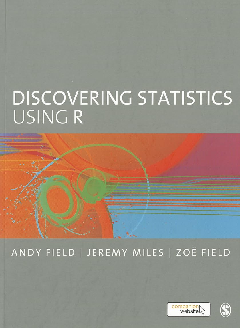 Discovering Statistics Using R By Andy Field