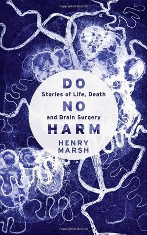 Do No Harm By Henry Marsh