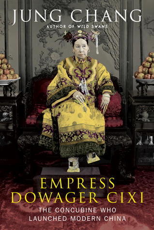 Empress Dowager Cixi By Jung Chang
