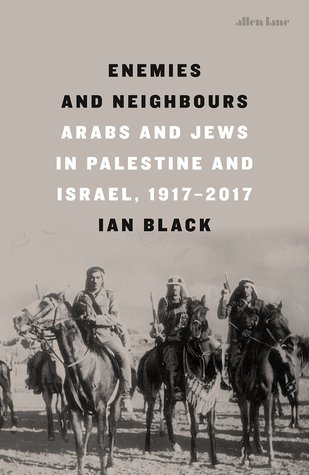 Enemies and Neighbours By Ian Black