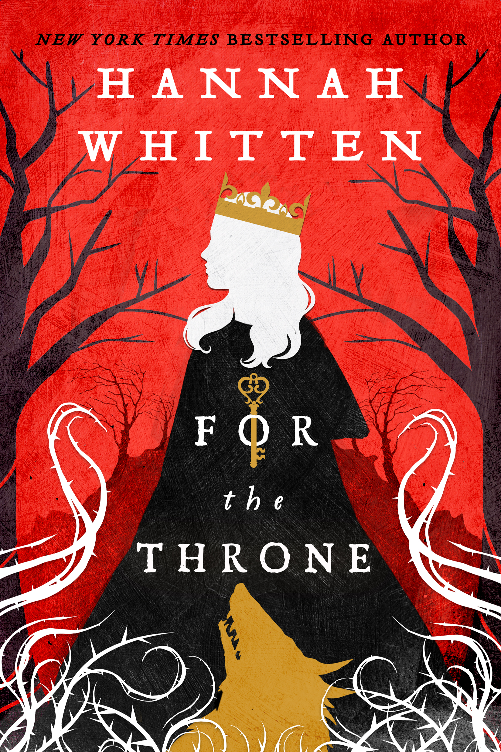 For the Throne By Hannah F. Whitten