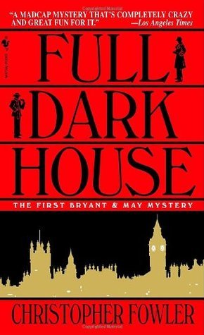 Full Dark House By Christopher Fowler