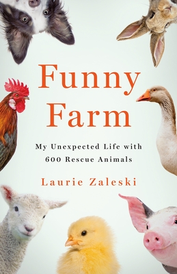 Funny Farm By Laurie Zaleski
