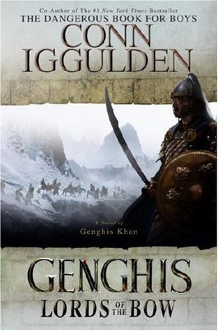 Genghis By Conn Iggulden