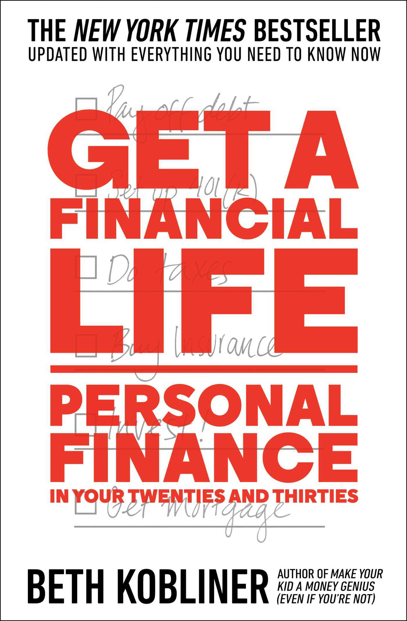 Get a Financial Life By Beth Kobliner
