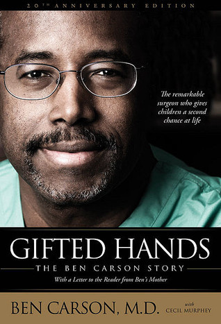 Gifted Hands By Ben Carson M.D.